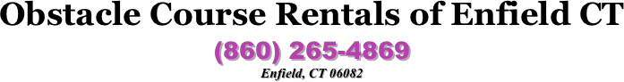 Obstacle Course Rentals of Enfield CT 
(860) 265-4869
Enfield, CT 06082